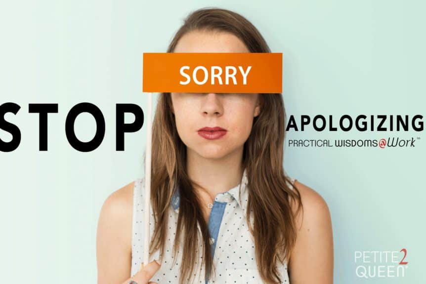 stop apologizing