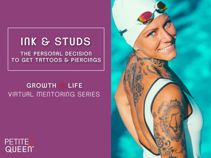 Ink & Studs - The Personal Decision to Get Tattoos & Piercings