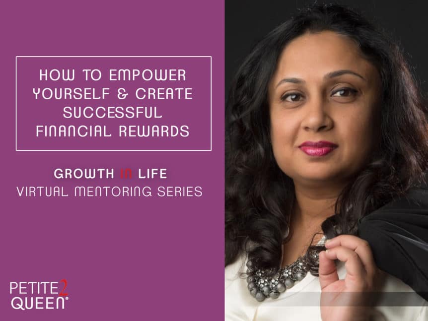 How to Empower Yourself and Create Successful Financial Rewards