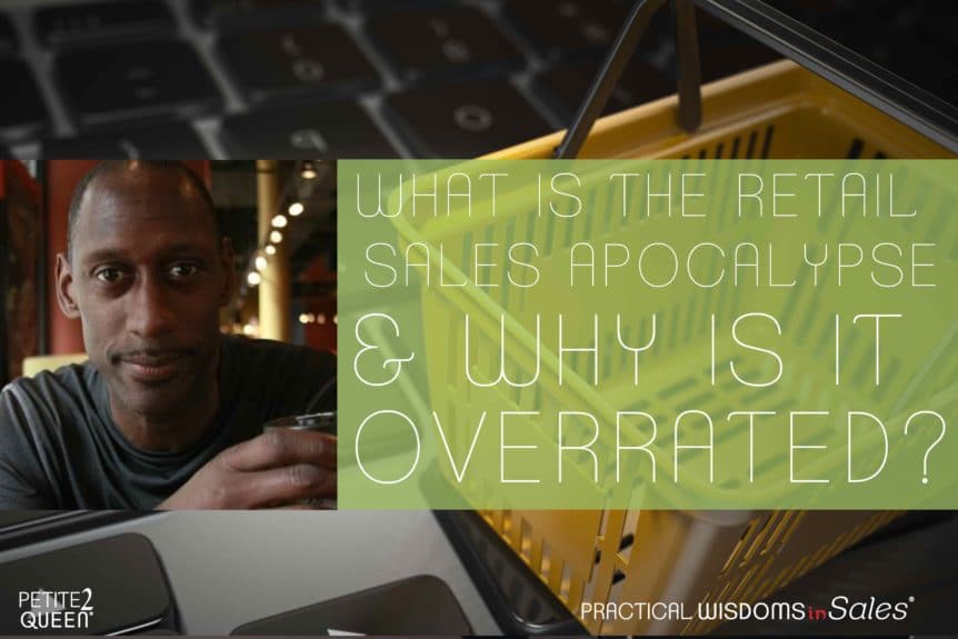 What is the Retail Sales Apocalypse & Why is it Overrated?