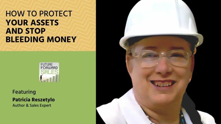 How to Protect Your Assets and Stop Bleeding Money