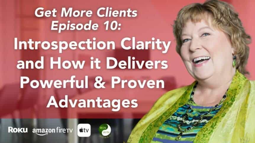 Introspection Clarity and How it Delivers Powerful and Proven Advantages