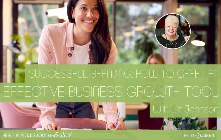 Successful Branding: How to Craft an Effective Business Growth Tool