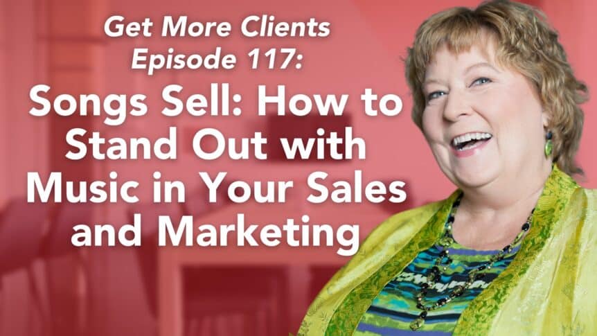 Songs Sell How to Stand Out with Music in Your Sales and Marketing